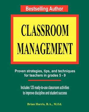 Classroom Management de Brian Harris