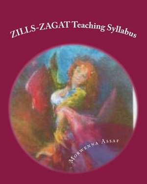 Zills-Zagat Teaching Syllabus de Morwenna Assaf