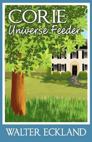 Corie Universe Feeder de Walter Eckland