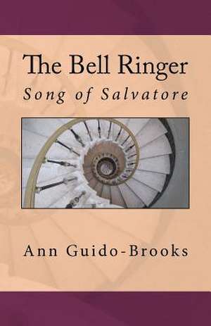 The Bell Ringer de Ann Guido-Brooks