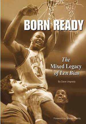 Born Ready de Dave J. Ungrady