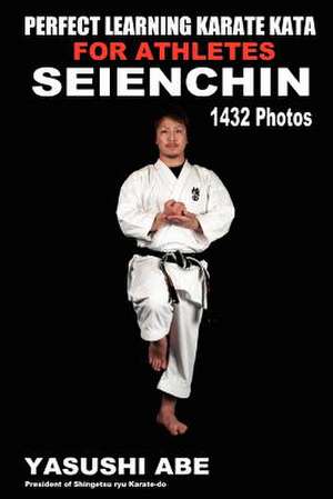 Perfect Learning Karate Kata for Athletes de Yasushi Abe