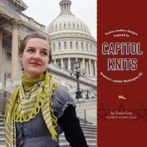 Capitol Knits de Tanis Gray