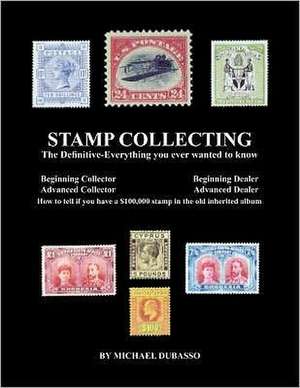 Stamp Collecting de MR Michael Dubasso