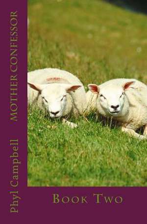 Mother Confessor de Phyl Campbell
