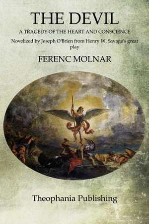 The Devil de Ferenc Molnar