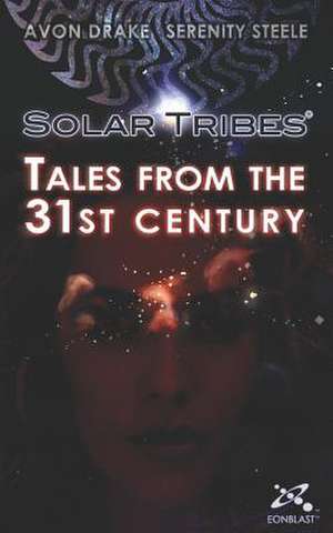 Solar Tribes de Avon Drake