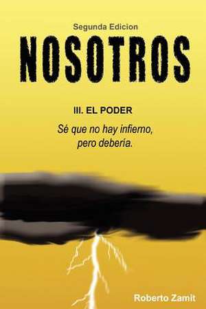 Nosotros de Roberto Zamit