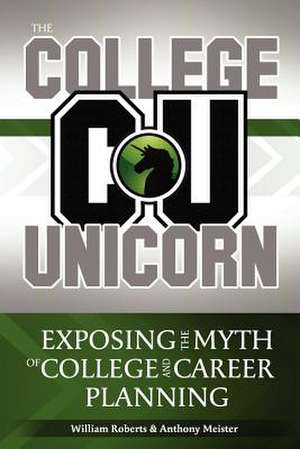 The College Unicorn de William C. Roberts Jr