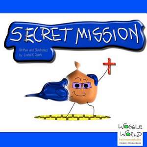 Secret Mission de Linda K. Roark