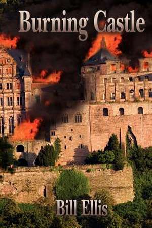 Burning Castle de Bill Ellis