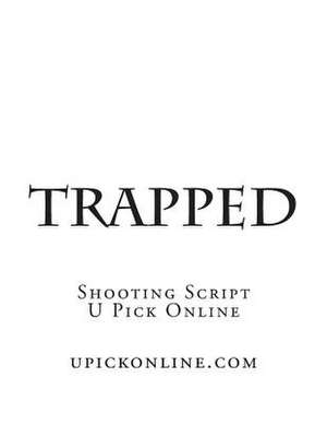 Trapped de Larry Eugene