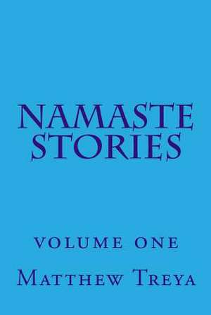 Namaste Stories de Matthew Treya