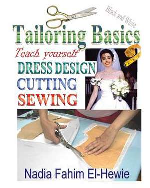 Tailoring Basics de Nadia Fahim El-Hewie