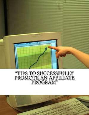 Tips to Successfully Promote an Affiliate Program de Char