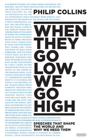 When They Go Low, We Go High de Philip Collins