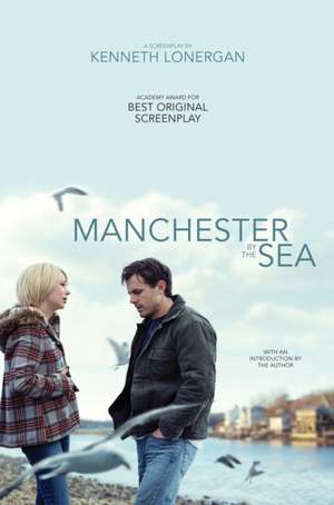 Manchester by the Sea de Kenneth Lonergan