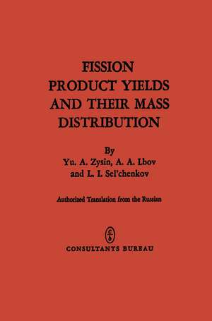 Fission Product Yields and Their Mass Distribution de Yu. A. Zysin