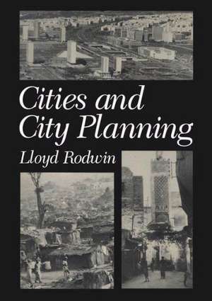 Cities and City Planning de Lloyd Rodwin