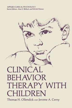 Clinical Behavior Therapy with Children de Thomas H. Ollendick