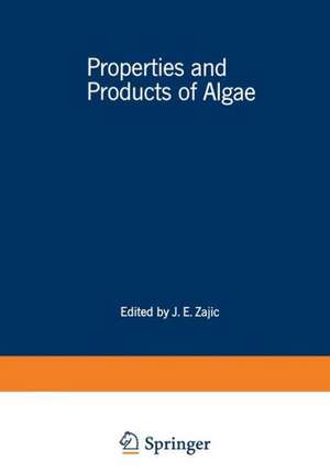 Properties and Products of Algae: Proceedings of the Symposium on the Culture of Algae sponsored by the Division of Microbial Chemistry and Technology of the American Chemical Society, held in New York City, September 7–12, 1969 de J. Zajic