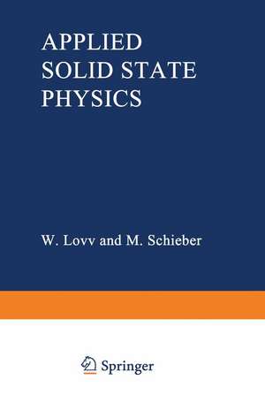 Applied Solid State Physics de W. Low