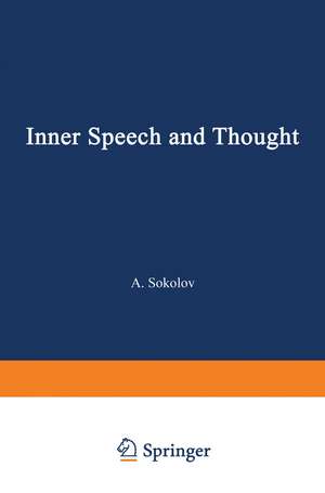 Inner Speech and Thought de A. Sokolov