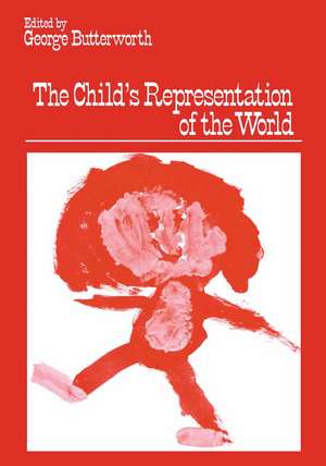 The Child’s Representation of the World de George Butterworth