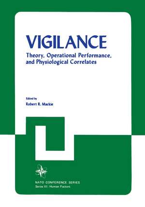 Vigilance: Theory, Operational Performance, and Physiological Correlates de Robert Mackie