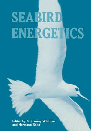 Seabird Energetics de G. Causey Whittow