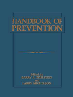 Handbook of Prevention de Barry A. Edelstein