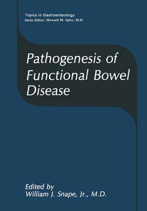 Pathogenesis of Functional Bowel Disease de William J. Snape Jr.