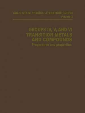 Groups IV, V, and VI Transition Metals and Compounds: Preparation and Properties de T. F. Connolly