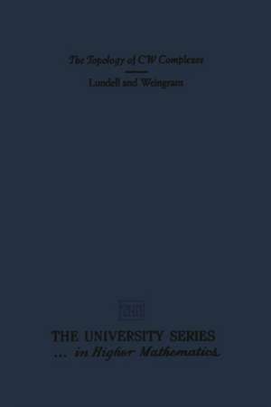 The Topology of CW Complexes de A. T. Lundell