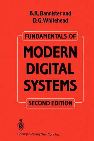 Fundamentals of Modern Digital Systems de B. BANNISTER