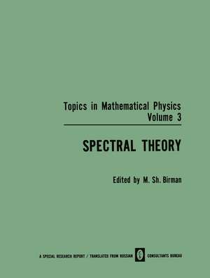 Spectral Theory de M. Sh. Birman