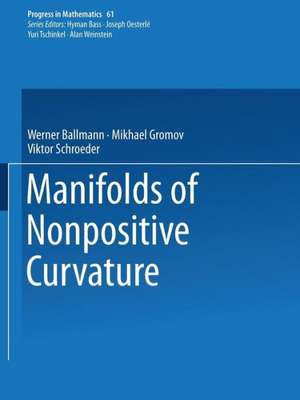 Manifolds of Nonpositive Curvature de Werner Ballmann