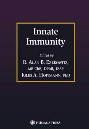 Innate Immunity de R. Alan B. Ezekowitz