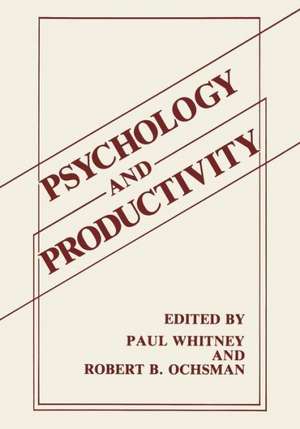 Psychology and Productivity de Paul Whitney