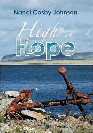 High on Hope de Nanci Cosby Johnson