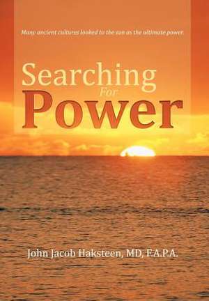 Searching For Power de John Jacob Haksteen F a P a