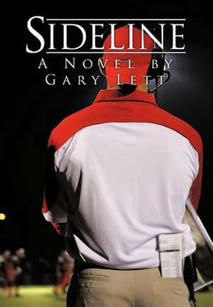 Sideline de Gary Lett