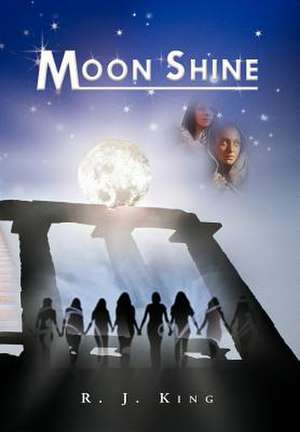Moonshine de R J King