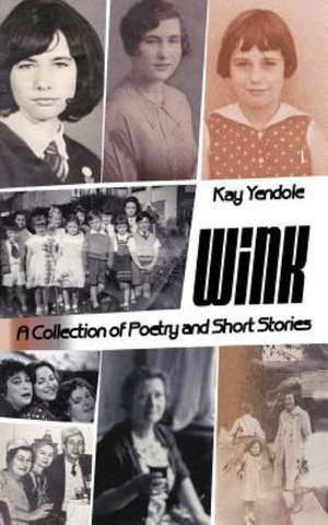 Wink de Kay Yendole