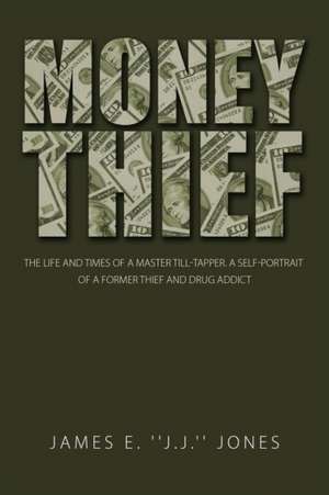 Money Thief de James E. Jones