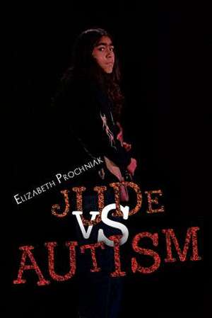 Jude vs. Autism de Elizabeth Prochniak