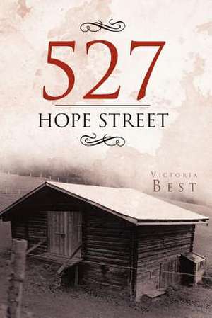 527 Hope Street de Victoria Best