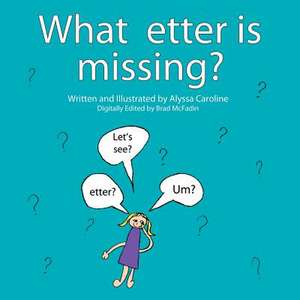 What Etter Is Missing? de Alyssa Caroline