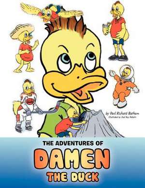 The Adventures of Damen the Duck de Paul Richard Barham