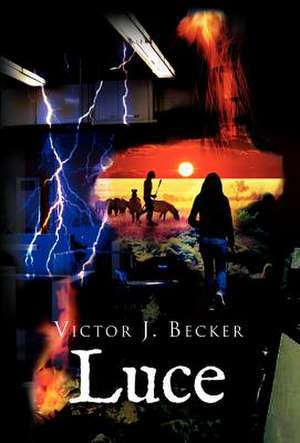 Luce de Victor J. Becker